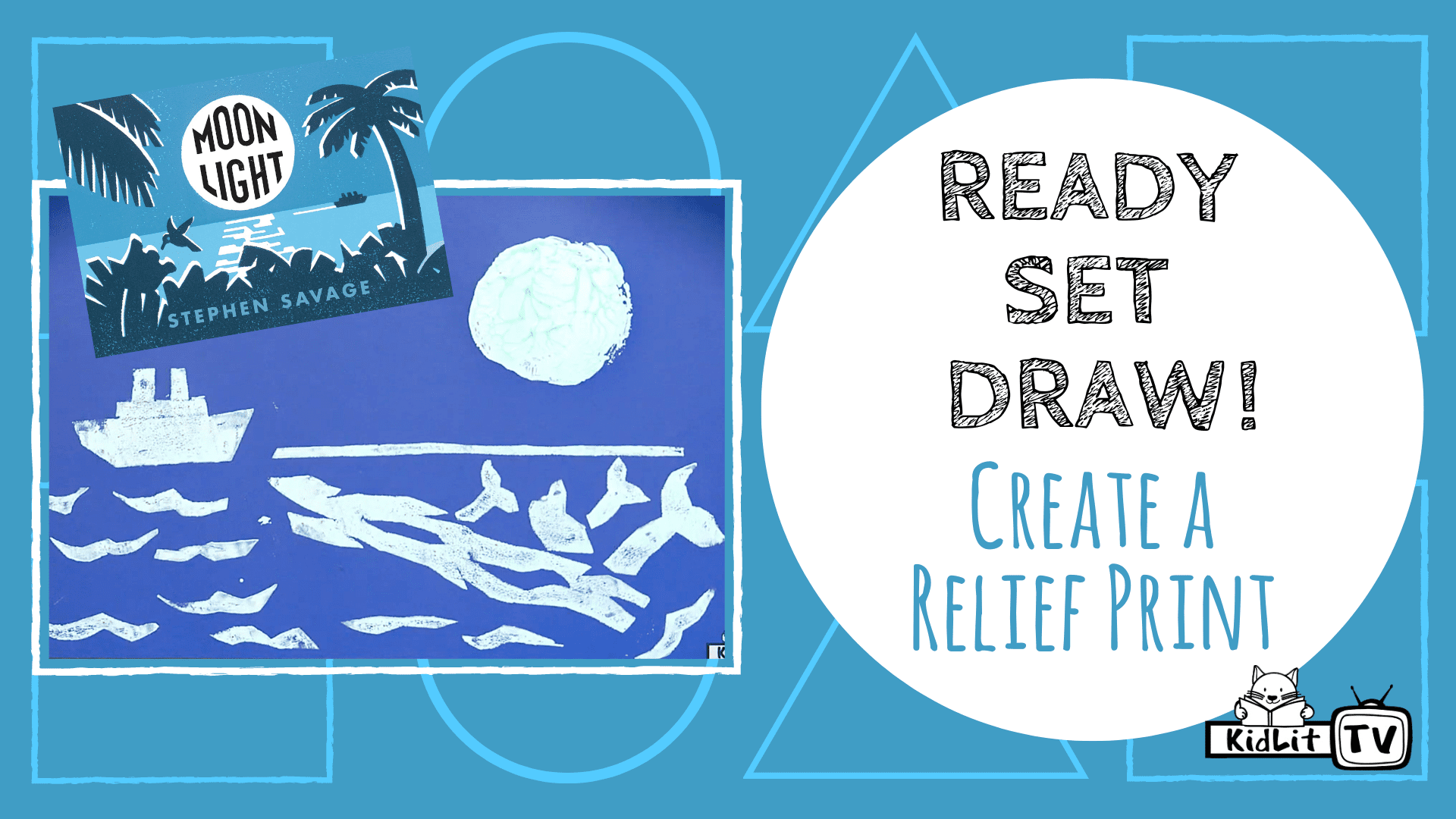 Ready Set Draw! with Stephen Savage MOONLIGHT