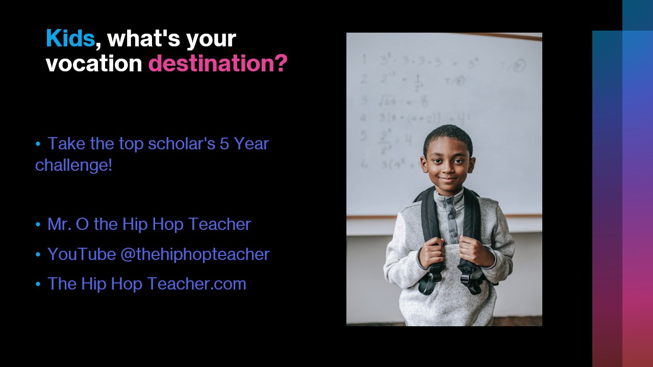 The Kids 5 Year Career Vision Challenge!