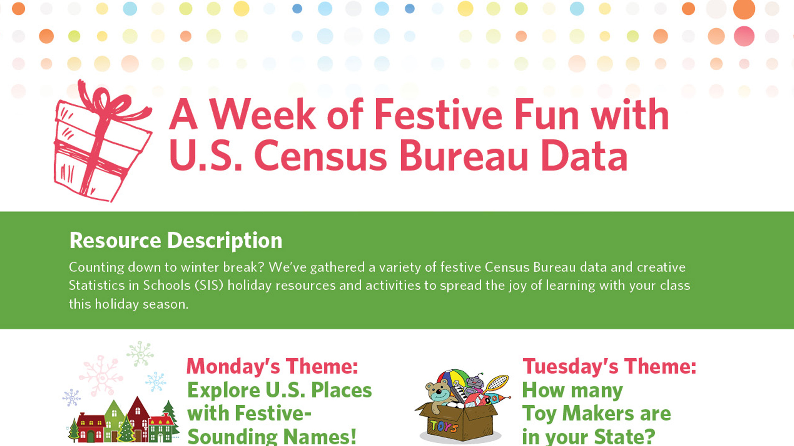 A Week of Festive Fun With U.S. Census Bureau Data