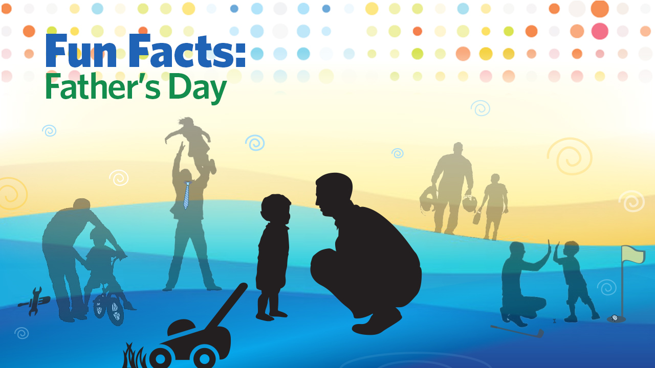 Father's Day Fun Facts
