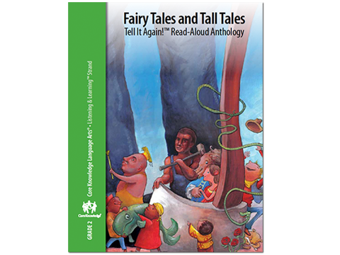 CKLA Grade 2: Domain 1--Fairy Tales and Tall Tales